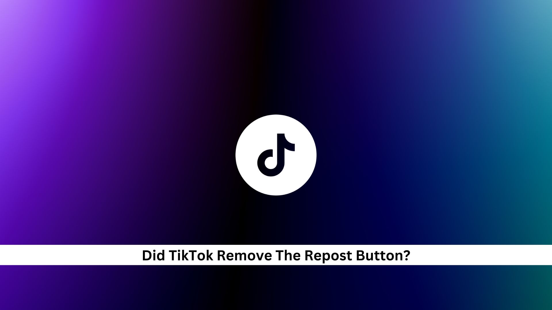 Did-TikTok-Remove-The-Repost-Button