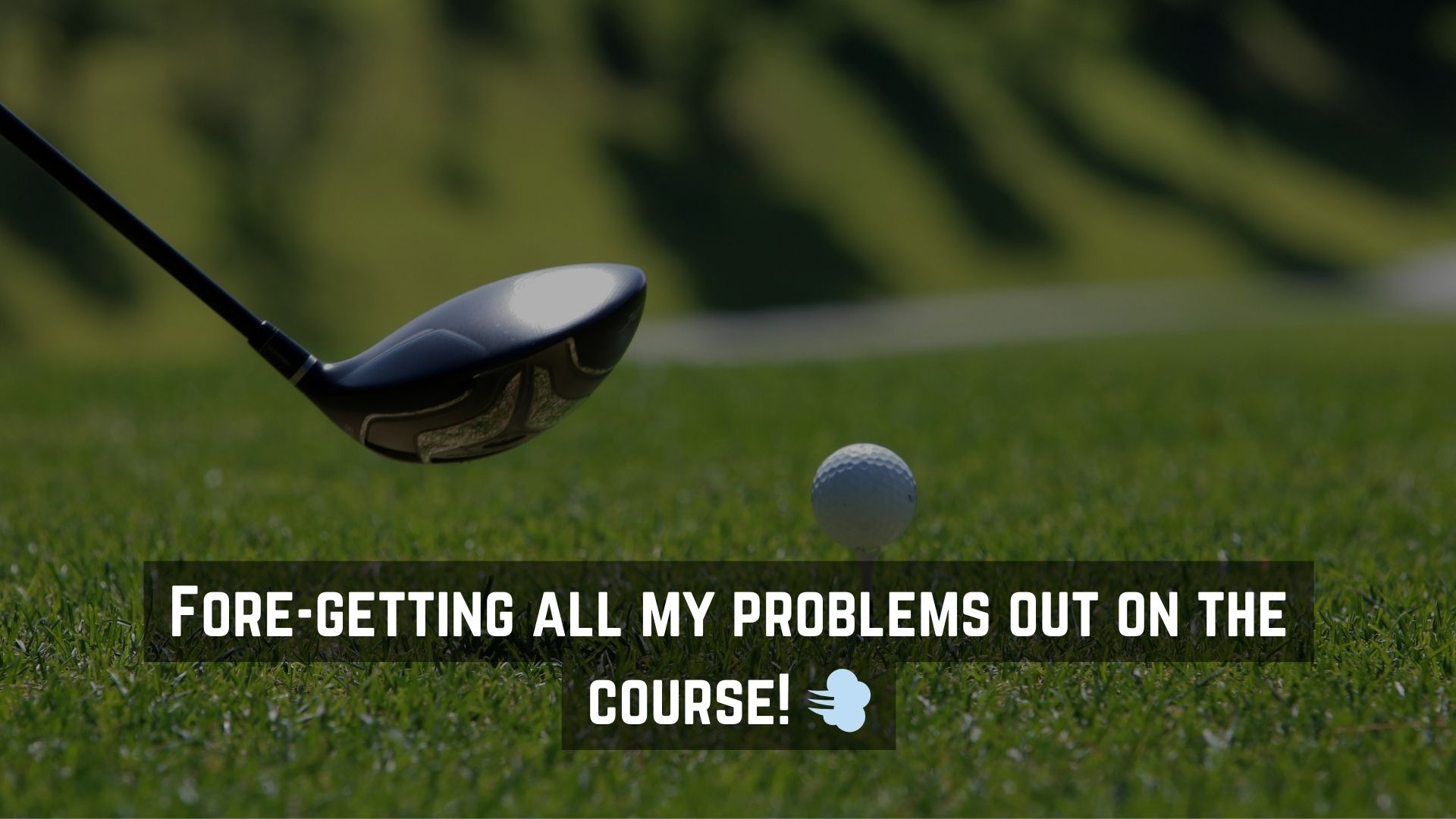 Funny Golf Captions