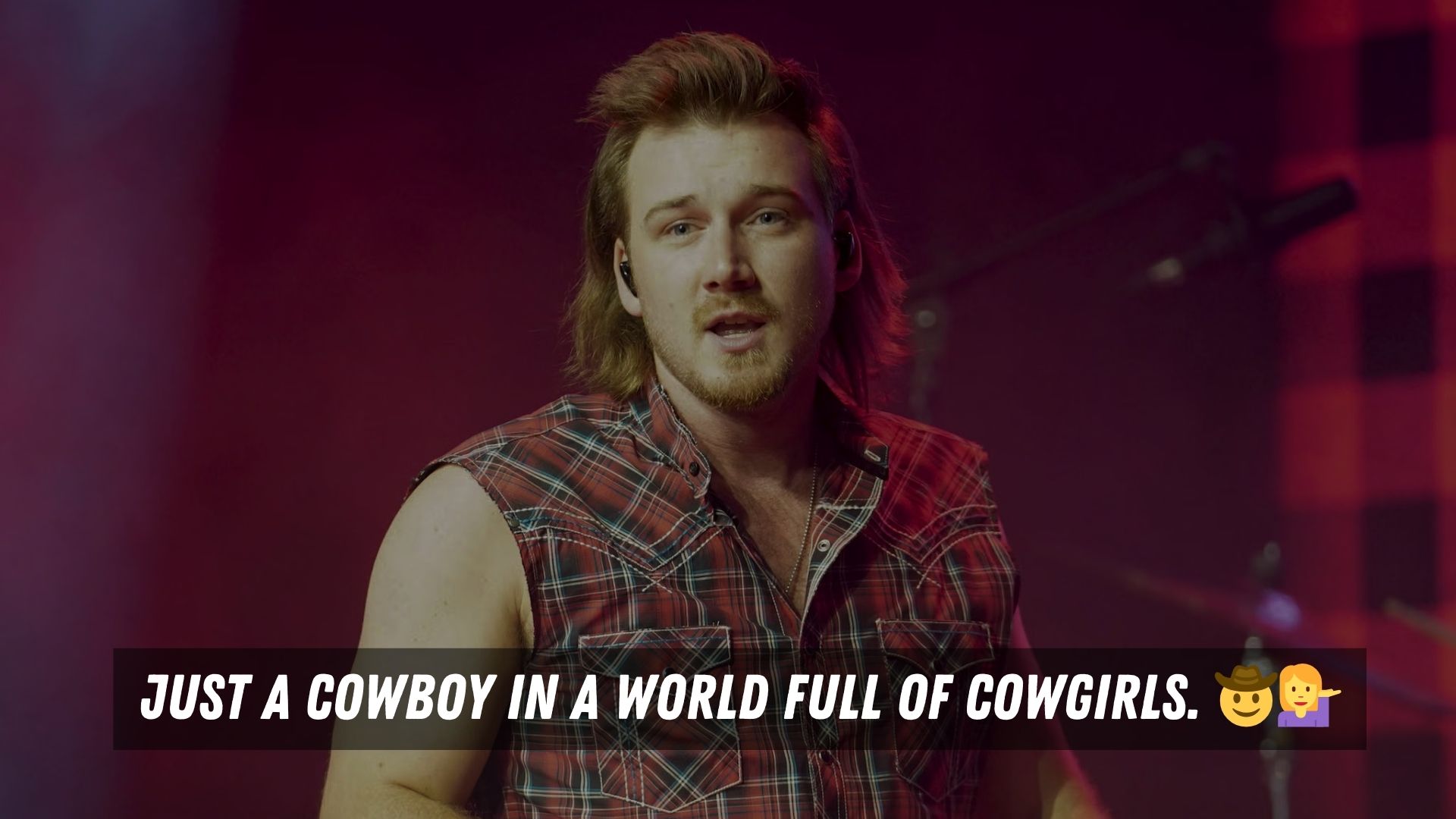 Morgan Wallen Lyrics Funny Captions