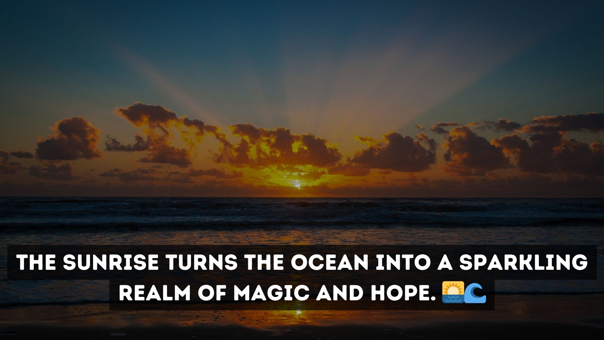 Ocean Sunrise Magic Captions