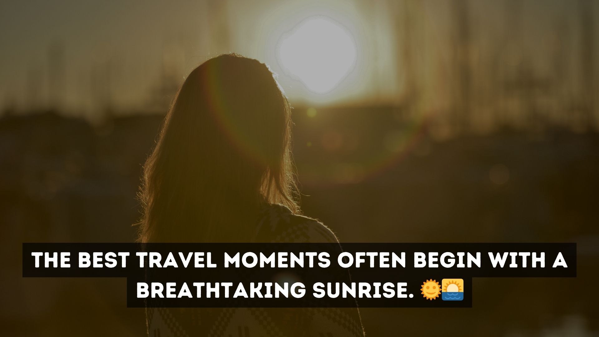 Travel-Related Sunrise Captions