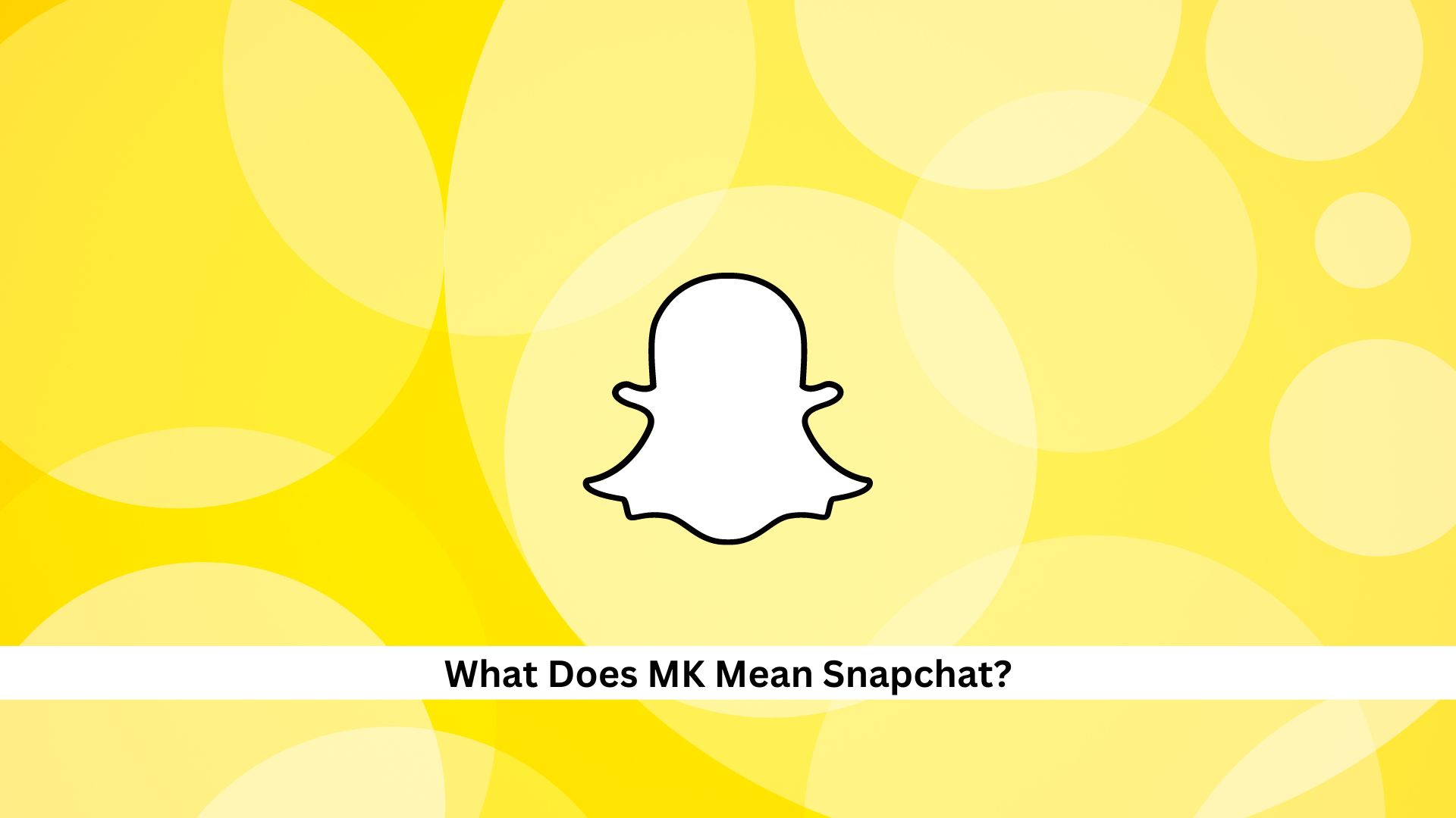 MK-Mean-Snapchat