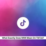 NNN-Meaning-On-TikTok