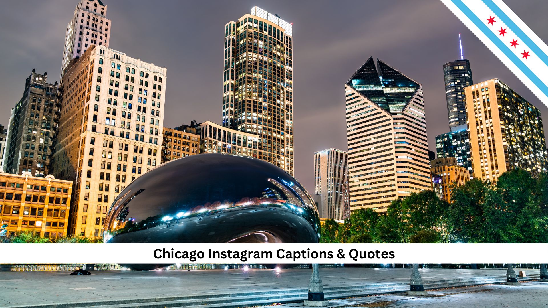 Chicago-Instagram-Captions-Quotes