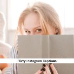 Flirty-Instagram-Captions