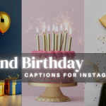 135+ 22nd Birthday Instagram Captions [Newest Collection]